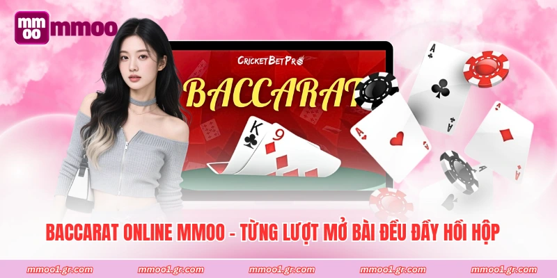 Baccarat Online MMOO