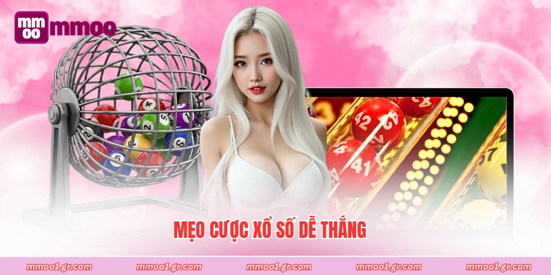 Mẹo cược xổ số dễ thắng