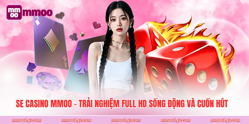 SE Casino MMOO