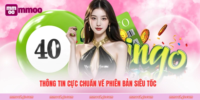 Thông tin cực chuẩn về phiên bản siêu tốc