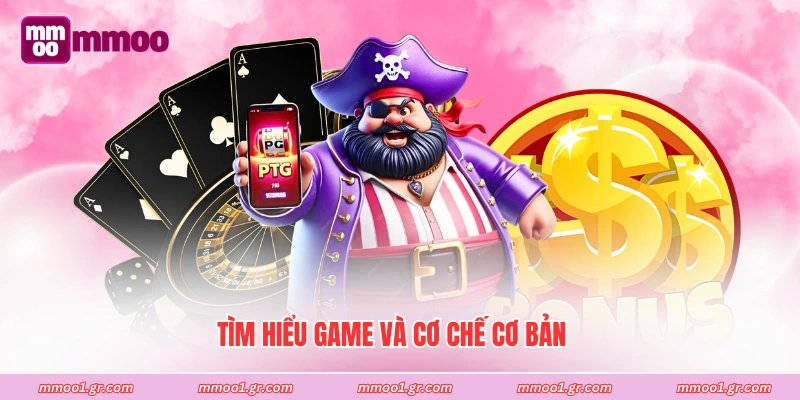 Tìm hiểu game và cơ chế cơ bản